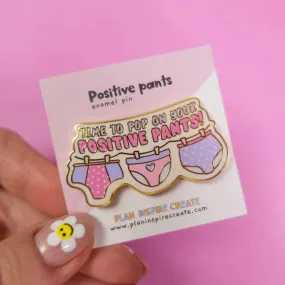 Sunshine Lane - Positive Pants Gold Enamel Pin